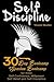 Self Discipline: 30 Day Bootcamp! Spartan Bootcamp for more: Self Confidence, Willpower, Self Belief and Self Discipline