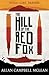 The Hill of the Red Fox by Allan Campbell McLean The Hill of the Red Fox by Allan Campbell McLean