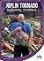 Joplin Tornado Survival Stories (Natural Disaster True Survival Stories)