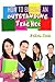 How to Become an Oustanding Teacher