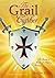 The Grail Cypher: The Secrets of Arthurian History Revealed
