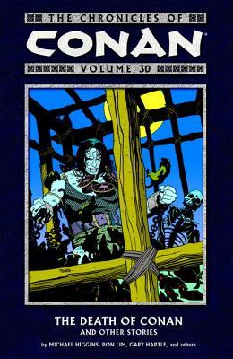 The Chronicles of Conan, Volume 30: The Death of Conan