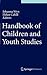 Handbook of Children and Youth Studies