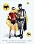 Batman: A Celebration of the Classic TV Series