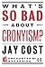 What's So Bad About Cronyism? by Jay Cost