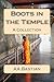 Boots in the Temple: A Coll...