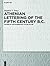 Athenian Lettering of the F...