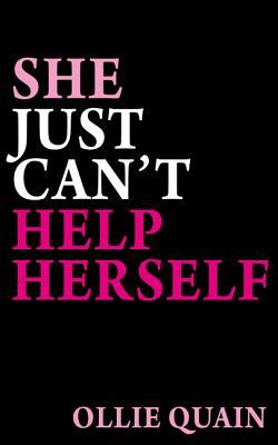 SHE JUST CAN'T HELP HERSELF_PB