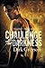 Challenge the Darkness (Yellowstone Wolves, #1)