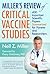 Miller's Review of Critical Vaccine Studies: 400 Important Scientific Papers Summarized for Parents and Researchers