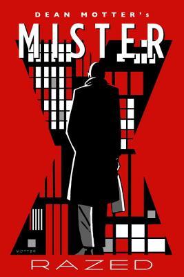 Mister X: Razed (Paperback)