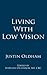 Living With Low Vision