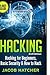Hacking: Hacking For Beginners and Basic Security: How To Hack