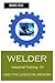 Welder Industrial Training - Iti: Objective Question Answers