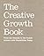The Creative Growth Book: F...
