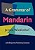 A Grammar of Mandarin (Not in series)