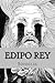 Edipo Rey by Sophocles