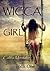 WICCA GIRL: The Flowering