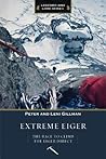 Extreme Eiger: The Race to Climb the Eiger Direct