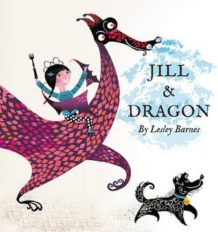 Jill & Dragon (Hardcover)