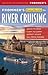 Frommer's EasyGuide to Rive...