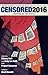 Censored 2016: The Top Cens...
