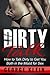 Dirty Talk: How to Talk Dirty to Get You both in the Mood for Sex