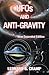 UFOs and Anti-Gravity