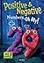 Positive and Negative Numbers, Oh My!