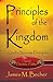 Principles of the Kingdom: God's Success Principles (Special Christmas Edition)