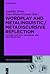 Wordplay and Metalinguistic/Metadiscursive Reflection: Authors, Contexts, Techniques, and Meta-Reflection (Dynamics of Wordplay)