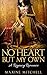 No Heart But My Own by Maxine Mitchell
