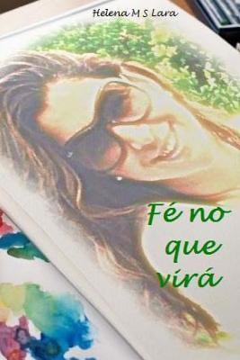 Fé no que virá (Portuguese Edition)