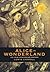 Alice in Wonderland (150 Year Anniversary Edition, Illustrated) (1000 Copy Limited Edition)