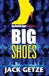 Big Shoes by Jack Getze