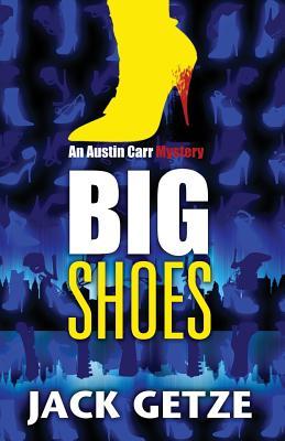 Big Shoes (Austin Carr Mysteries)