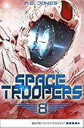Space Troopers - Folge 8: Sprung in fremde Welten