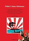 Hitler’s Asian Ad...