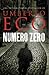 Numero Zero by Umberto Eco