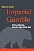 Imperial Gamble: Putin, Ukr...