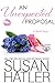 An Unexpected Proposal by Susan Hatler