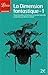 La dimension fantastique : Tome 1: Treize nouvelles de Hoffmann à Claude Seignolle
