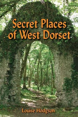 Secret Places of West Dorset (Paperback)
