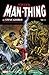 Man-Thing by Steve Gerber: ...