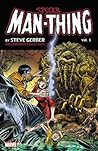 Man-Thing by Steve Gerber by Steve Gerber