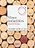 Vinos imbatibles: 150 vinos...