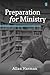 Preparation for Ministry