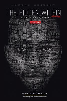 The Hidden Within: Anthology Volume I Poems with Analyses