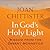 In God's Holy Light: Wisdom from the Desert Monastics