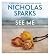 See Me by Nicholas Sparks See Me by Nicholas Sparks